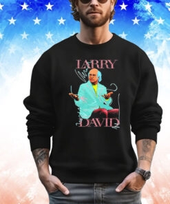 Larry David pretty good Shirt