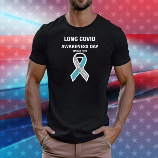 Long covid awareness day march 15th T-Shirt