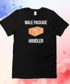 Male package handler T-Shirt
