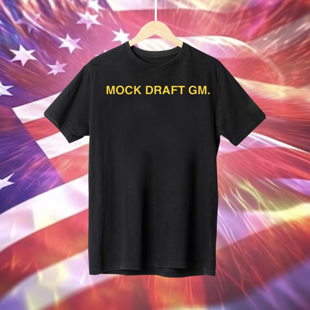 Mock Draft Gm T-Shirt