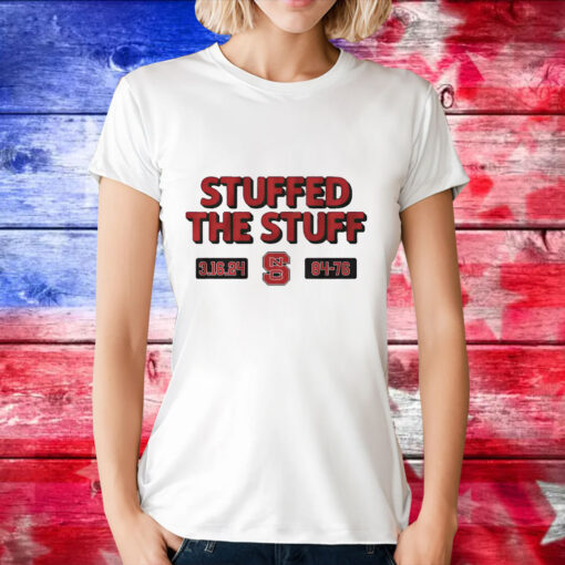 Nc State Basketball Stuffed The Stuff T-Shirt