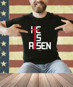 Official He Is Risen Cross 2024 T-shirt