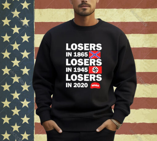 Official Losers In 1865 Losers In 1945 Losers In 2020 Hiller Flag T-shirt