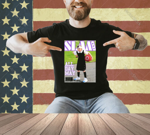 Official Makenna’s Magazine Slam All Day May T-shirt