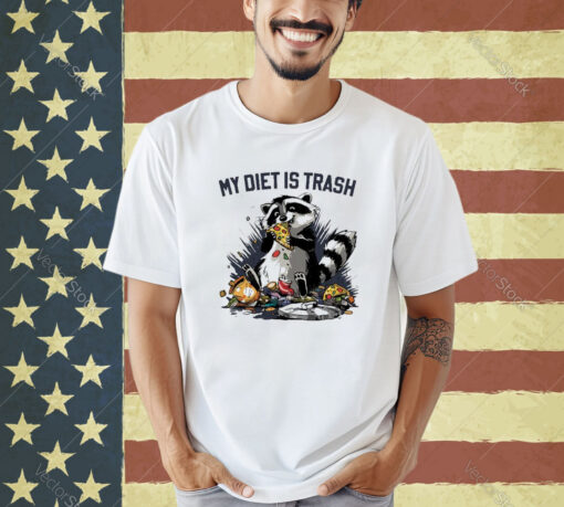 Official My Diet Is Trash Raccoon Eating Pizza T-shirt