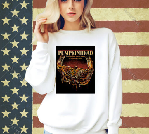 Official Pumpkinhead Classic Cruel Devious Pure As Venom All Hell’s Broke Loose T-shirt