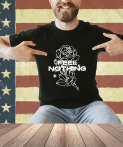 Official The Plot In You Feel Nothing T-Shirt