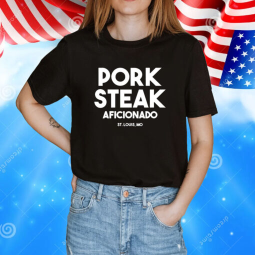 Pork steak aficionado St Louis Mo T-Shirt