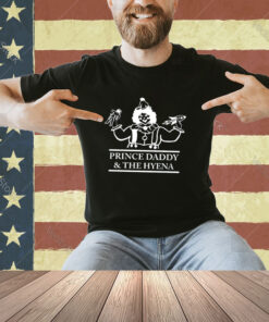 Prince Daddy And The Hyena Clown T-Shirt