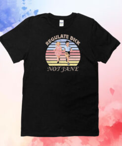 Regulate dick not jane vintage T-Shirt