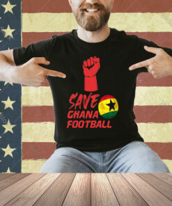 Save Ghana Football T-Shirt