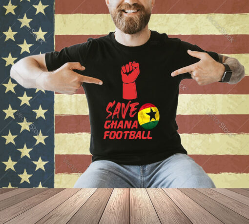 Save Ghana Football T-Shirt