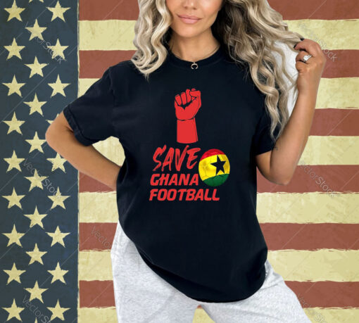 Save Ghana Football T-Shirt