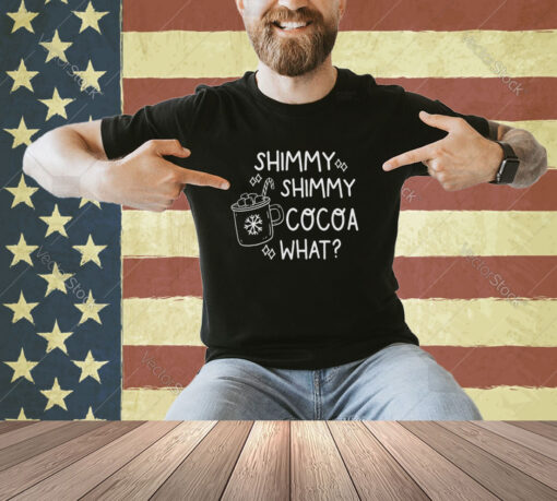 Shimmy Shimmy cocoa What Sweat T-shirt