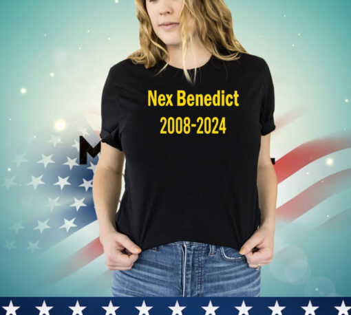 Stevie Joe Payne Nex Benedict 2008 2024 Shirt