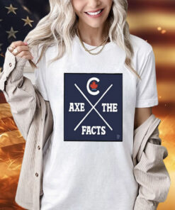 Theo Moudakis Axe The Facts T-Shirt