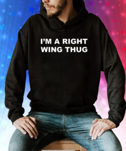 Tommy Robinson I’m A Right Wing Thug Sweatshirt
