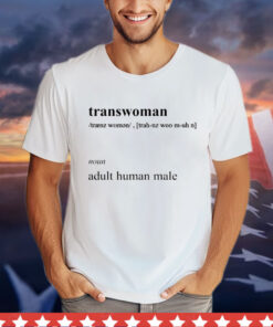 Transwoman noun adult human male Shirt