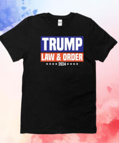 Trump Law And Order 2024 T-Shirt