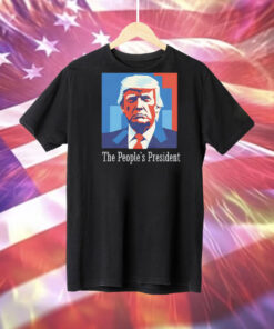 Trump the people’s president Tee Shirt