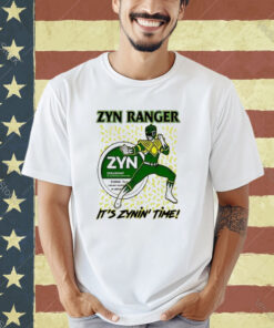 Zyn Ranger It’s Zynin’ Time T-Shirt