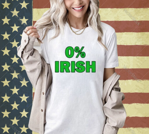 0% Irish St Patrick’s day T-shirt
