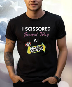 I Scissored Gerard Way At Vans Warped Tour05 T Shirt