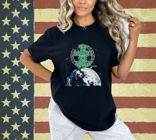 Boston Us Against The World T-Shirt