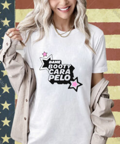 Dame booty cara pelo T-shirt