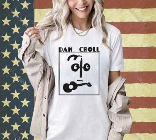 Dan Croll New 2024 T-shirt