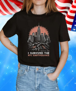 Earthquake 2024 New York City Earthquake Survivor New York Skyline T-Shirt