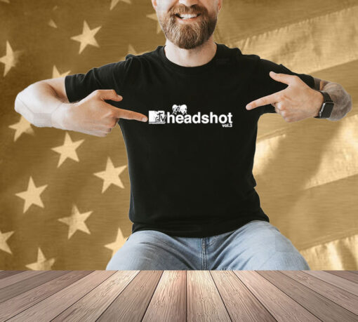 Headshot Vol 3 T-Shirt