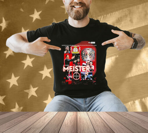 Historisch Leverkusen Wird Erstmals In Der Vereinsgeschichte Deutscher Meister T-shirt