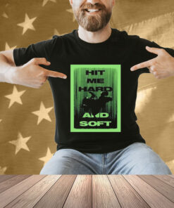 Hit Me Hard And Soft Billie Eilish T-shirt