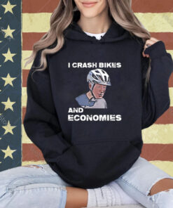 I Crash Bikes And Economies Joe Biden Falling Off Bike Funny T-Shirt