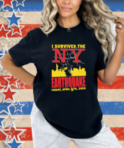 I Survived The NY Earthquake T-shirt