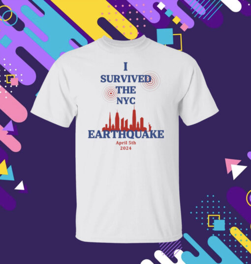 I Survived The NYC Earthquake April 5th 2024 Mens Shirt