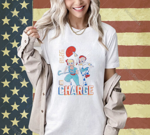 Jessie And Bo Peep Fashion We’re In Charge T-shirt