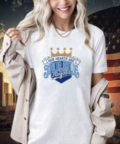 KC Royals Bring Out The Blue Our Hearts Are True Blue Royals T-Shirt