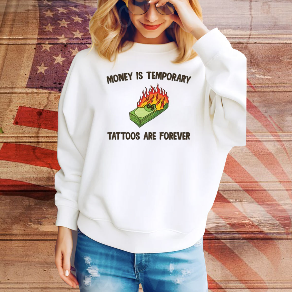 Money Is Temporary Are Forever Tattoos Are Forever Hoodie Shirt
