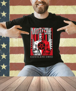 Mötley Crüe – The Stadium Tour Cleveland Event T-Shirt