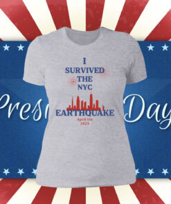 New I Survived The New York City Earthquake April 5th 2024 T-Shirt Womens