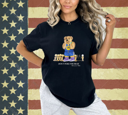 Official Don’t Poke The Bear T-Shirt