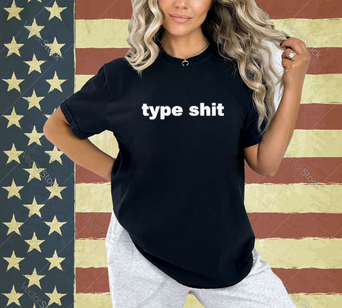 Official Found My Type Shit T-Shirt