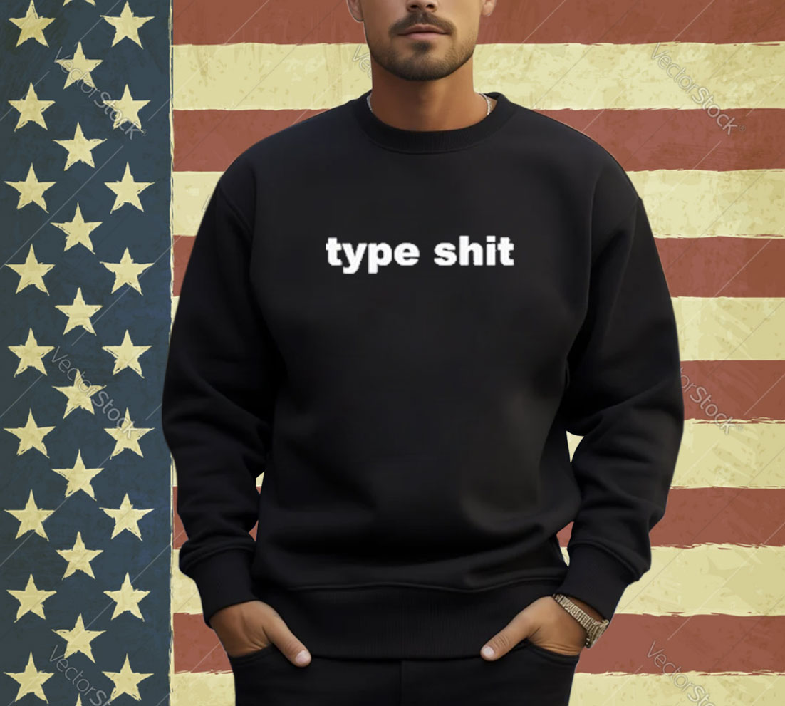 Official Found My Type Shit T-Shirt