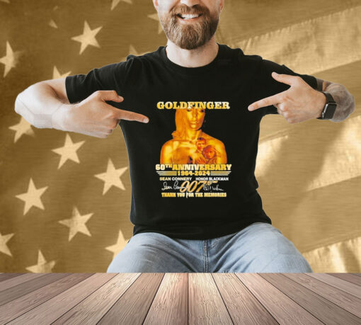 Official Goldfinger 60th Anniversary 1964-2024 Thank You For The Memories T-Shirt