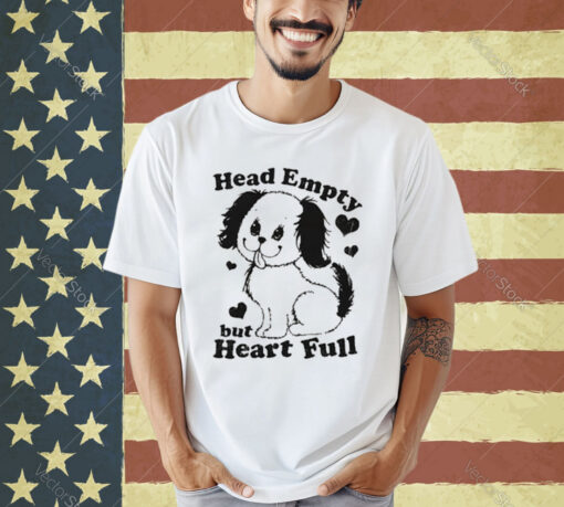 Official Head Empty But Heart Full T-Shirt