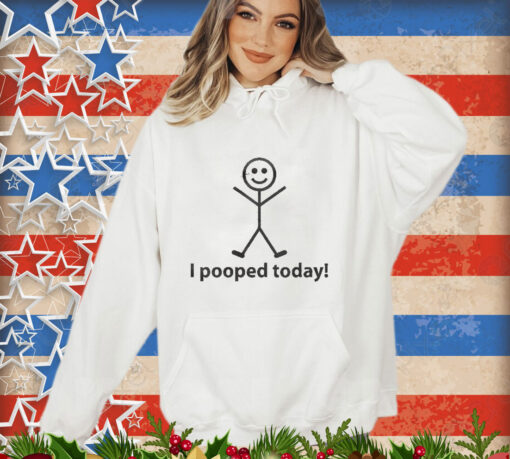 Official I Pooped Today Stick Man T-shirt