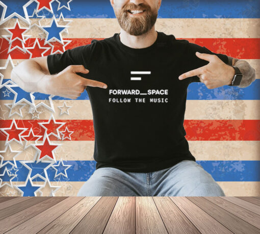 Official Jason Sudeikis Cozy Disco Forward Space Follow The Music T-Shirt