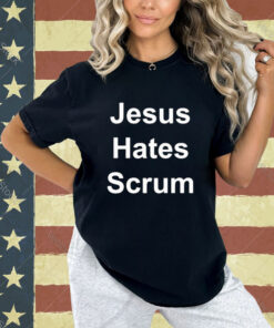 Official Jesus Hates Scrum 2024 T-shirt